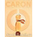 Карон Пур ун фемм де карон для женщин - фото 2