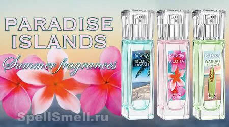 Paradise Islands Collection - острова счастья от Isadora Paris