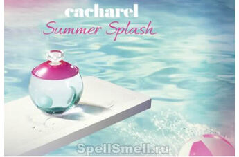 Летние ароматные брызги в коллекции Cacharel Summer Splash