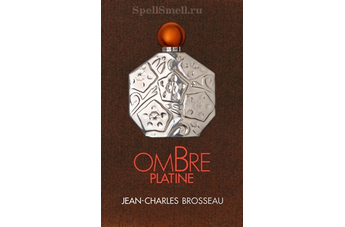 Bois D Orient и Ombre Platinum – изящный дуэт от Jean Charles Brosseau