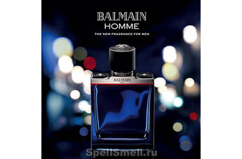 Balmain Homme — стильный парфюм для мужественных и элегантных