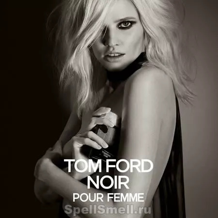 Tom Ford Noir Pour Femme - для чувственных и экстравагантных женщин