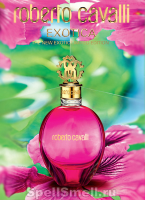 Roberto ‎Cavalli Exotica — экзотическое фруктово-цветочное наслаждение