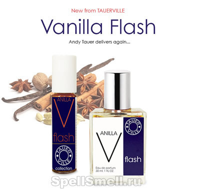 Vanilla Flash — ванильная роскошь от Tauer Perfumes