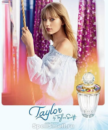 Третий аромат певицы - Taylor Swift Taylor
