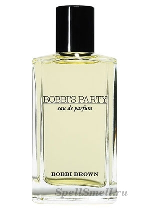 Bobbi Brown Bobb’ s Party – праздник во флаконе