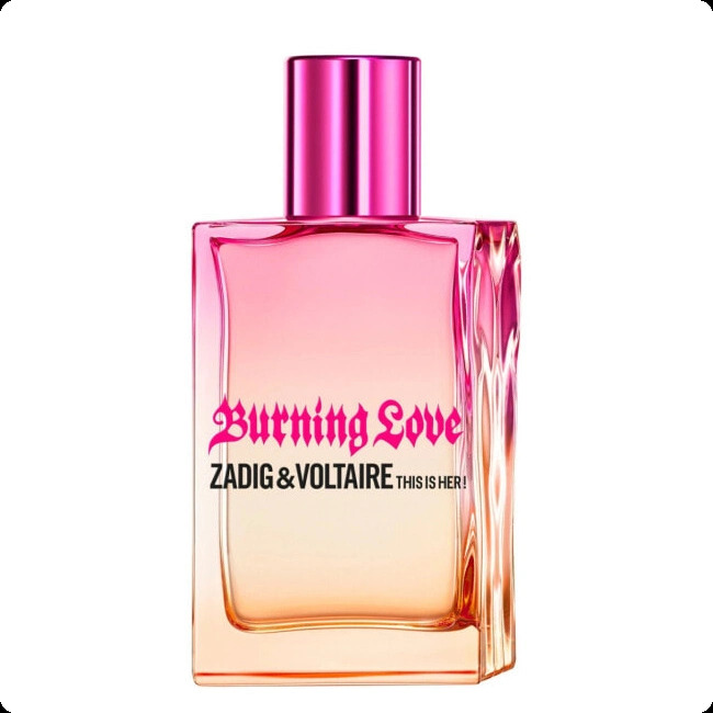 Zadig & Voltaire This is Her Burning Love Парфюмерная вода 50 мл для женщин