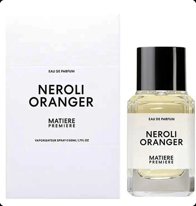 Matiere Premiere Neroli Oranger Парфюмерная вода 50 мл для женщин и мужчин