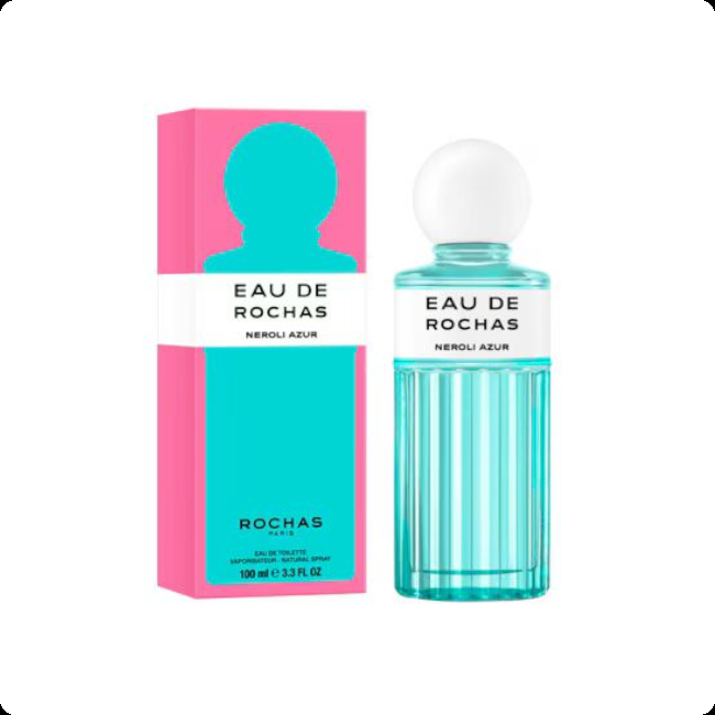 Роша О де роша нероли азур для женщин и мужчин