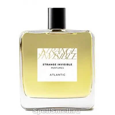 Strange Invisible Perfumes Atlantic