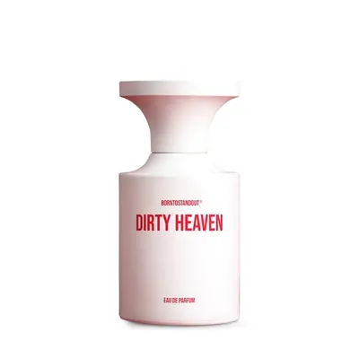 Borntostandout (BTSO) Dirty Heaven