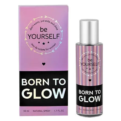 You and World Be Yourself Born to Glow