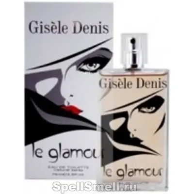 Gisele Denis Le Glamour