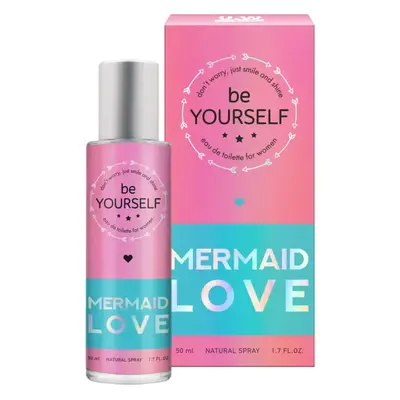 You and World Be Yourself Mermaid Love
