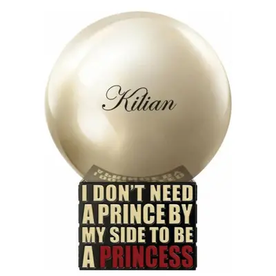 Kilian I Don t Need A Prince By My Side To Be A Princess Rose De Mai
