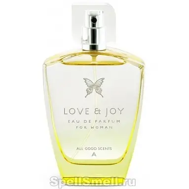 All Good Scents Love and Joy